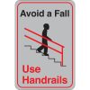 "Avoid a Fall..." 9 x 6" Facility Sign - SN404